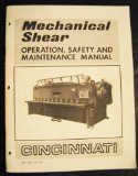 Cincinnati Mechanical Shear Manual, Operation & Maintenance Manual