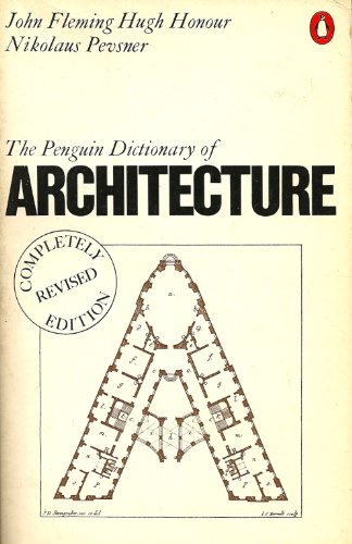 The Penguin Dictionary of Architecture