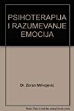 PSIHOTERAPIJA I RAZUMEVANJE EMOCIJA