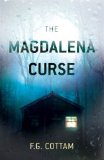The Magdalena Curse