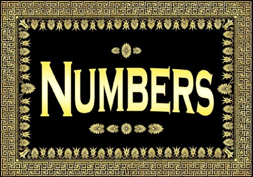 Numbers* (Notes) ... (a Greek Design)