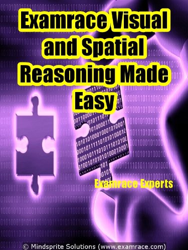 Examrace Visual and Spatial Reasoning Made Easy (Examrace Aptitude Series)