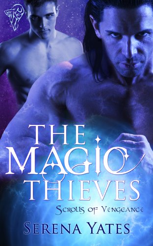 The Magic Thieves (Scrolls of Vengeance)