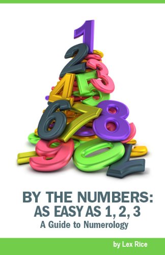 By the Numbers: Numerology as Easy as 1, 2, 3