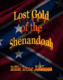 Lost Gold of the Shenandoah