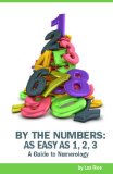 By the Numbers: Numerology as Easy as 1, 2, 3