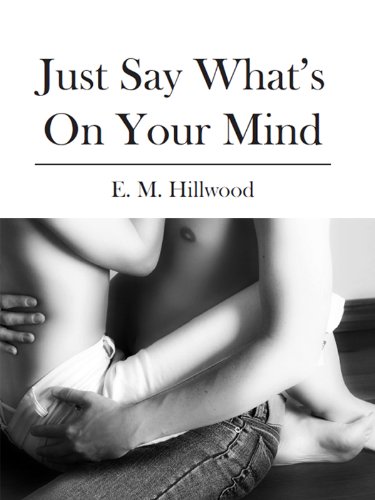 Just Say What's On Your Mind