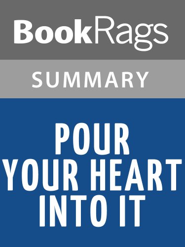 Pour Your Heart Into It by Howard Schultz | Summary & Study Guide