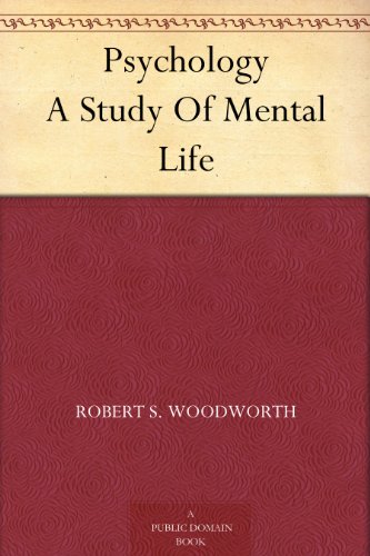 Psychology A Study Of Mental Life