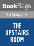 The Upstairs Room by Johanna Reiss | Summary & Study Guide