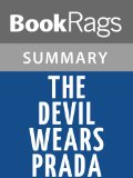 The Devil Wears Prada by Lauren Weisberger | Summary & Study Guide