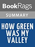 How Green Was My Valley by Richard Llewellyn | Summary & Study Guide