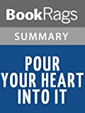 Pour Your Heart Into It by Howard Schultz | Summary & Study Guide