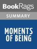 Moments of Being by Virginia Woolf | Summary & Study Guide