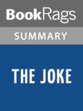 The Joke by Milan Kundera | Summary & Study Guide
