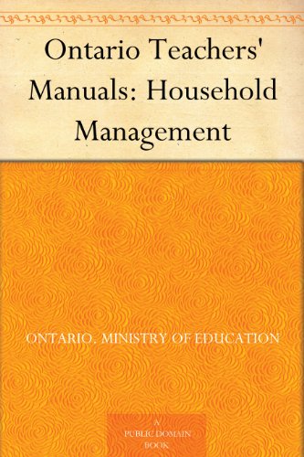 Ontario Teachers' Manuals: Household Management