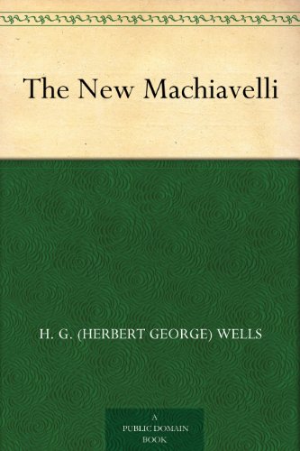 The New Machiavelli
