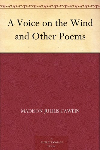 A Voice on the Wind and Other Poems