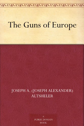 The Guns of Europe