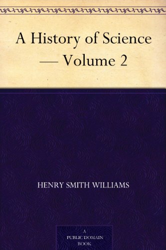 A History of Science - Volume 2