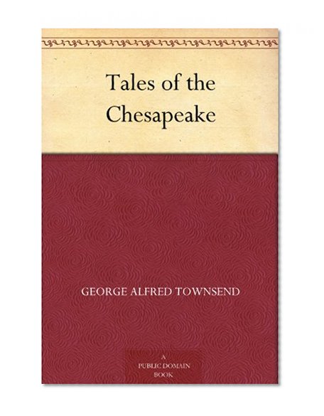 Tales of the Chesapeake