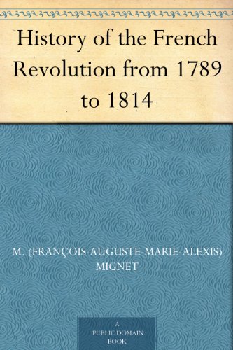 History of the French Revolution from 1789 to 1814