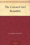 The Colored Girl Beautiful