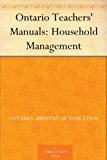 Ontario Teachers' Manuals: Household Management
