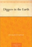 Diggers in the Earth