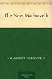 The New Machiavelli