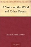 A Voice on the Wind and Other Poems