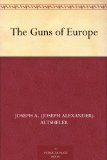 The Guns of Europe