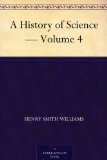 A History of Science - Volume 4