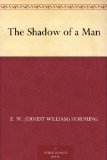The Shadow of a Man