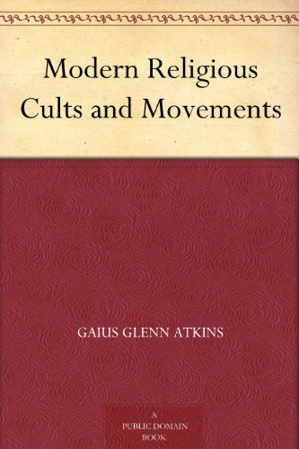 Modern Religious Cults and Movements
