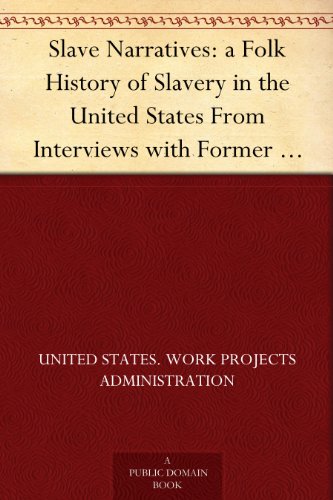 Slave Narratives: a Folk History of Slavery in the United States From Interviews with Former Slaves. Texas Narratives, Part 2