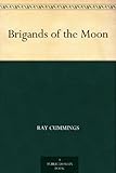 Brigands of the Moon