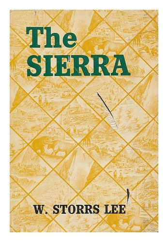 The Sierra. Illus. by Edward Sanborn
