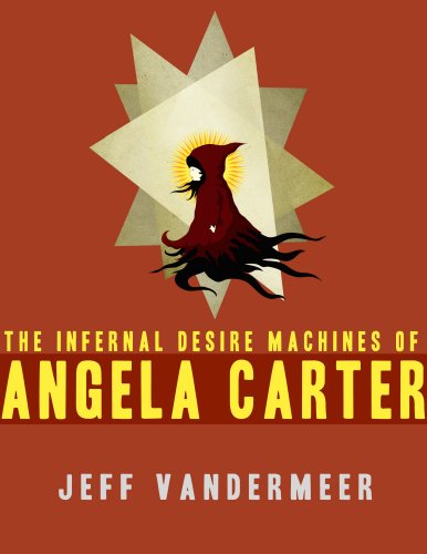 The Infernal Desire Machines of Angela Carter