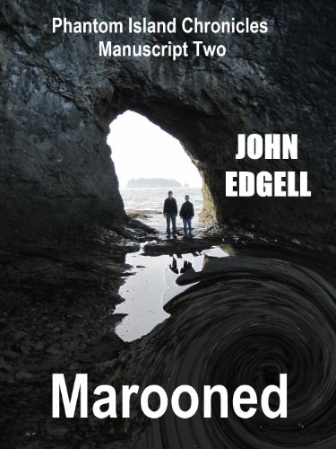Marooned (The Phantom Island Chronicles Book 2)