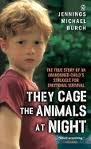 They Cage the Animals at Night Publisher: Perfection Learning