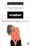 Smashed Publisher: Penguin (Non-Classics)