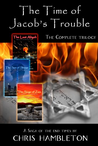 The Time of Jacob's Trouble Trilogy