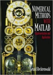 Numerical Methods with MATLAB 2nd (second) edition Text Only
