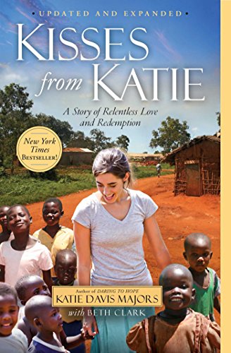 Book Cover Kisses from Katie: A Story of Relentless Love and Redemption