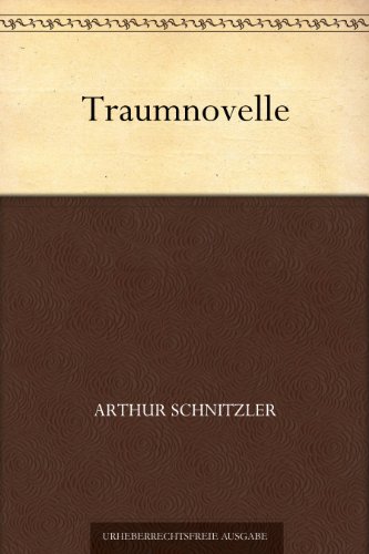Traumnovelle (German Edition)