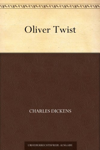 Oliver Twist (German Edition)