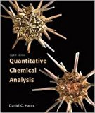 Quantitative Chemical Analysis Publisher: W. H. Freeman; Eighth Edition