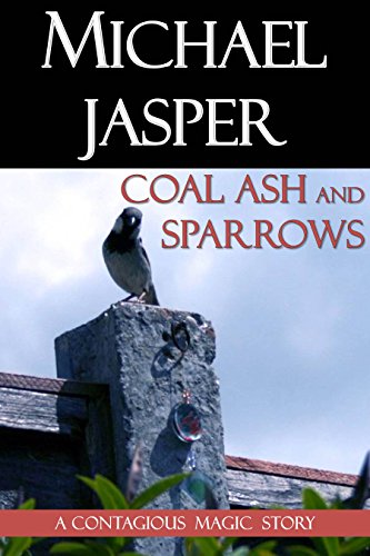Coal Ash and Sparrows