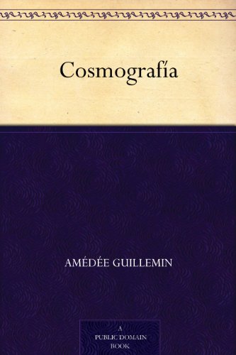 CosmografÃ­a (Spanish Edition)
